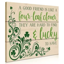 Good Friends are Lucky to Have Wood Wall Plaque