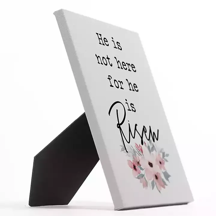 He is Risen Floral Easel Back Canvas