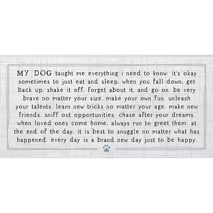 My Dog Taught Me Everything Wall Plaque