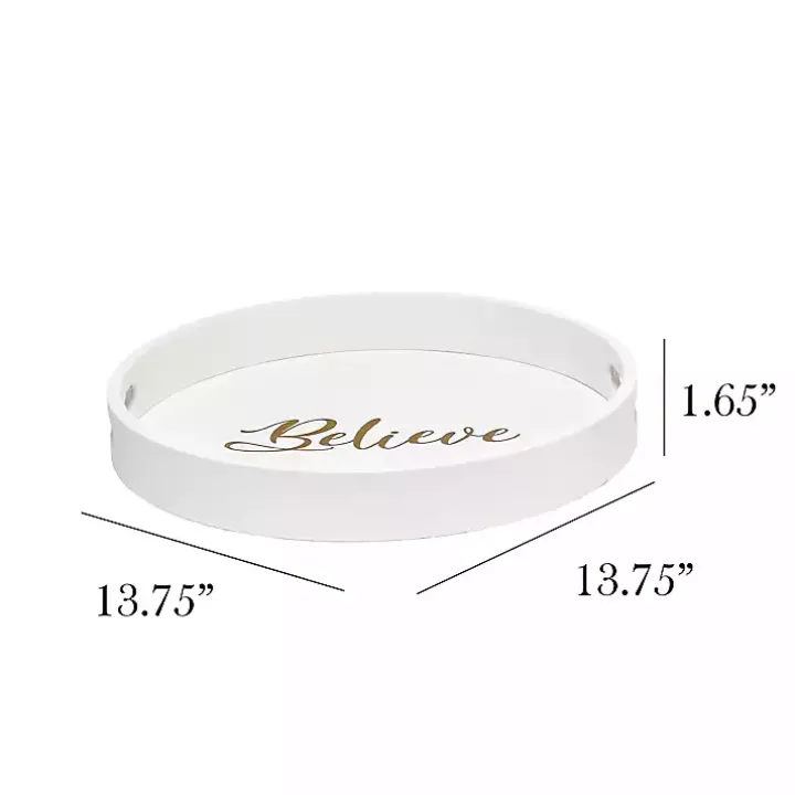 Round Believe White Wood Tray