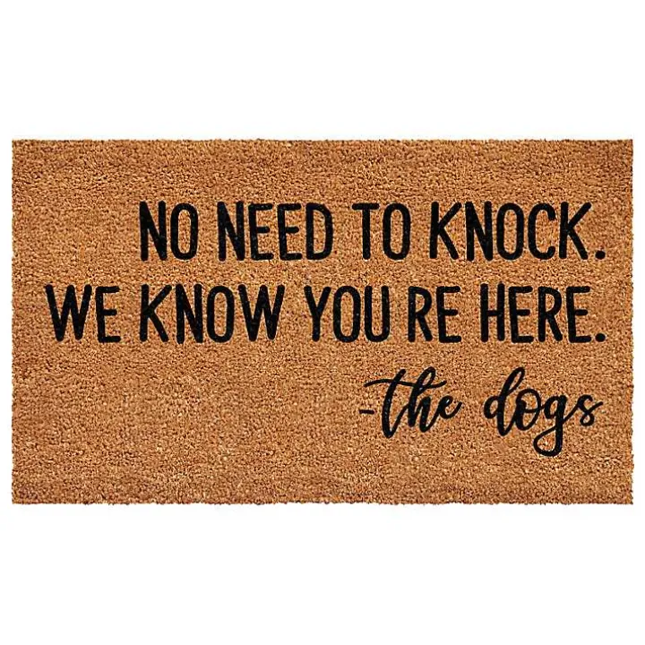 The Dogs Know You're Here Coir Doormat